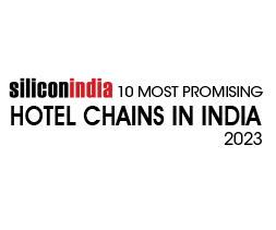 10 Most Promising Hotel Chains In India - 2023